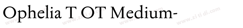 Ophelia T OT Medium字体转换